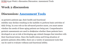 NURS 6540 Week 2 discussion Discussion: Assessment Tools