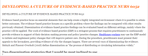 DEVELOPING A CULTURE OF EVIDENCE-BASED PRACTICE NURS 6052