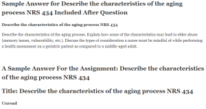 Describe the characteristics of the aging process NRS 434