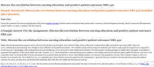 Discuss the correlation between nursing education and positive patient outcomes NRS 440