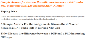 Discuss the difference between a DNP and a PhD in nursing NRS 440