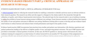 EVIDENCE-BASED PROJECT PART 3 CRITICAL APPRAISAL OF RESEARCH NURS 6052