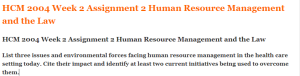 HCM 2004 Week 2 Assignment 2 Human Resource Management and the Law