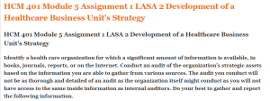 HCM 401 Module 5 Assignment 1 LASA 2 Development of a Healthcare Business Unit’s Strategy