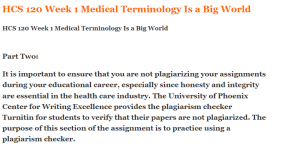 HCS 120 Week 1 Medical Terminology Is a Big World