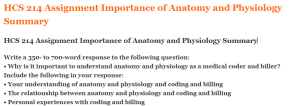 HCS 214 Assignment Importance of Anatomy and Physiology Summary