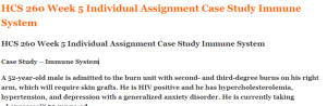 HCS 260 Week 5 Individual Assignment Case Study Immune System