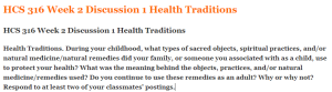 HCS 316 Week 2 Discussion 1 Health Traditions