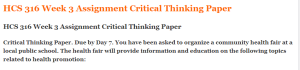 HCS 316 Week 3 Assignment Critical Thinking Paper