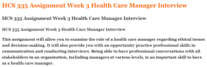 HCS 335 Assignment Week 3 Health Care Manager Interview