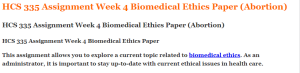 HCS 335 Assignment Week 4 Biomedical Ethics Paper (Abortion)