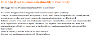 HCS 350 Week 2 Communication Style Case Study