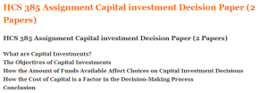 HCS 385 Assignment Capital investment Decision Paper (2 Papers)