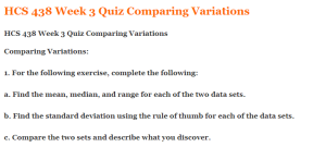 HCS 438 Week 3 Quiz Comparing Variations