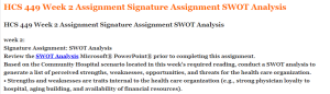 HCS 449 Week 2 Assignment Signature Assignment SWOT Analysis