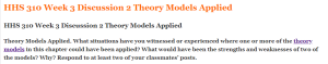 HHS 310 Week 3 Discussion 2 Theory Models Applied