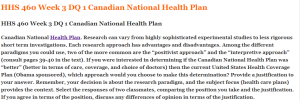 HHS 460 Week 3 DQ 1 Canadian National Health Plan