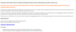 INTERACTION BETWEEN NURSE INFORMATICISTS AND OTHER SPECIALISTS NURS 6051
