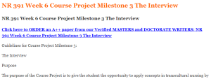 NR 391 Week 6 Course Project Milestone 3 The Interview