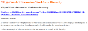 NR 391 Week 7 Discussion Workforce Diversity
