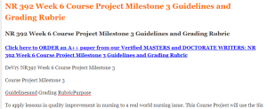 NR 392 Week 6 Course Project Milestone 3 Guidelines and Grading Rubric