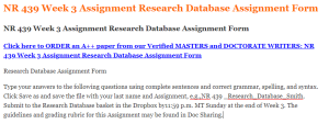 NR 439 Week 3 Assignment Research Database Assignment Form