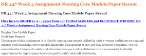 NR 447 Week 4 Assignment Nursing Care Models Paper Recent