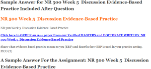 NR 500 Week 5  Discussion Evidence-Based Practice