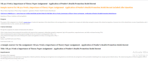 NR 501 Week 2 Importance of Theory Paper Assignment - Application of Pender’s Health Promotion Model Recent