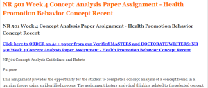 NR 501 Week 4 Concept Analysis Paper Assignment - Health Promotion Behavior Concept Recent