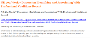 NR 504 Week 7 Discussion Identifying and Associating With Professional Coalitions Recent