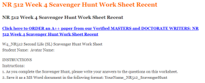 NR 512 Week 4 Scavenger Hunt Work Sheet Recent