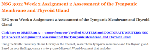 NSG 3012 Week 2 Assignment 2 Assessment of the Tympanic Membrane and Thyroid Gland