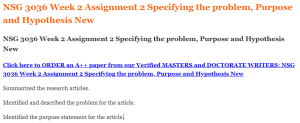 NSG 3036 Week 2 Assignment 2 Specifying the problem, Purpose and Hypothesis New