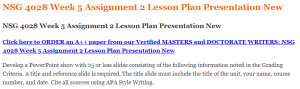 NSG 4028 Week 5 Assignment 2 Lesson Plan Presentation New