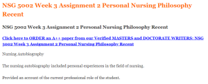 NSG 5002 Week 3 Assignment 2 Personal Nursing Philosophy Recent