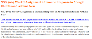 NSG 5003 Week 7 Assignment 2 Immune Response in Allergic Rhinitis and Asthma New