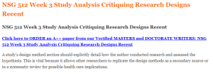 NSG 512 Week 3 Study Analysis Critiquing Research Designs Recent