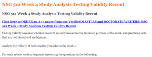 NSG 512 Week 4 Study Analysis Testing Validity Recent