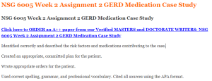 NSG 6005 Week 2 Assignment 2 GERD Medication Case Study