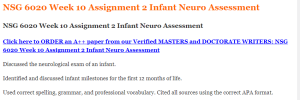 NSG 6020 Week 10 Assignment 2 Infant Neuro Assessment