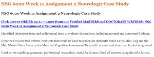 NSG 6020 Week 11 Assignment 2 Neurologic Case Study