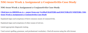 NSG 6020 Week 2 Assignment 2 Conjunctivitis Case Study