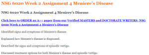 NSG 6020 Week 2 Assignment 4 Meniere's Disease