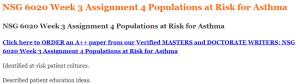 NSG 6020 Week 3 Assignment 4 Populations at Risk for Asthma