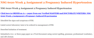 NSG 6020 Week 4 Assignment 2 Pregnancy Induced Hypertension