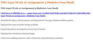 NSG 6420 Week 10 Assignment 3 Diabetes Case Study