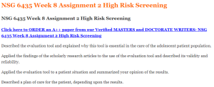 NSG 6435 Week 8 Assignment 2 High Risk Screening