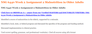 NSG 6440 Week 2 Assignment 2 Malnutrition in Older Adults