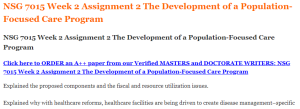 NSG 7015 Week 2 Assignment 2 The Development of a Population-Focused Care Program